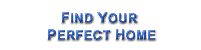 I'll Find Your Perfect Home